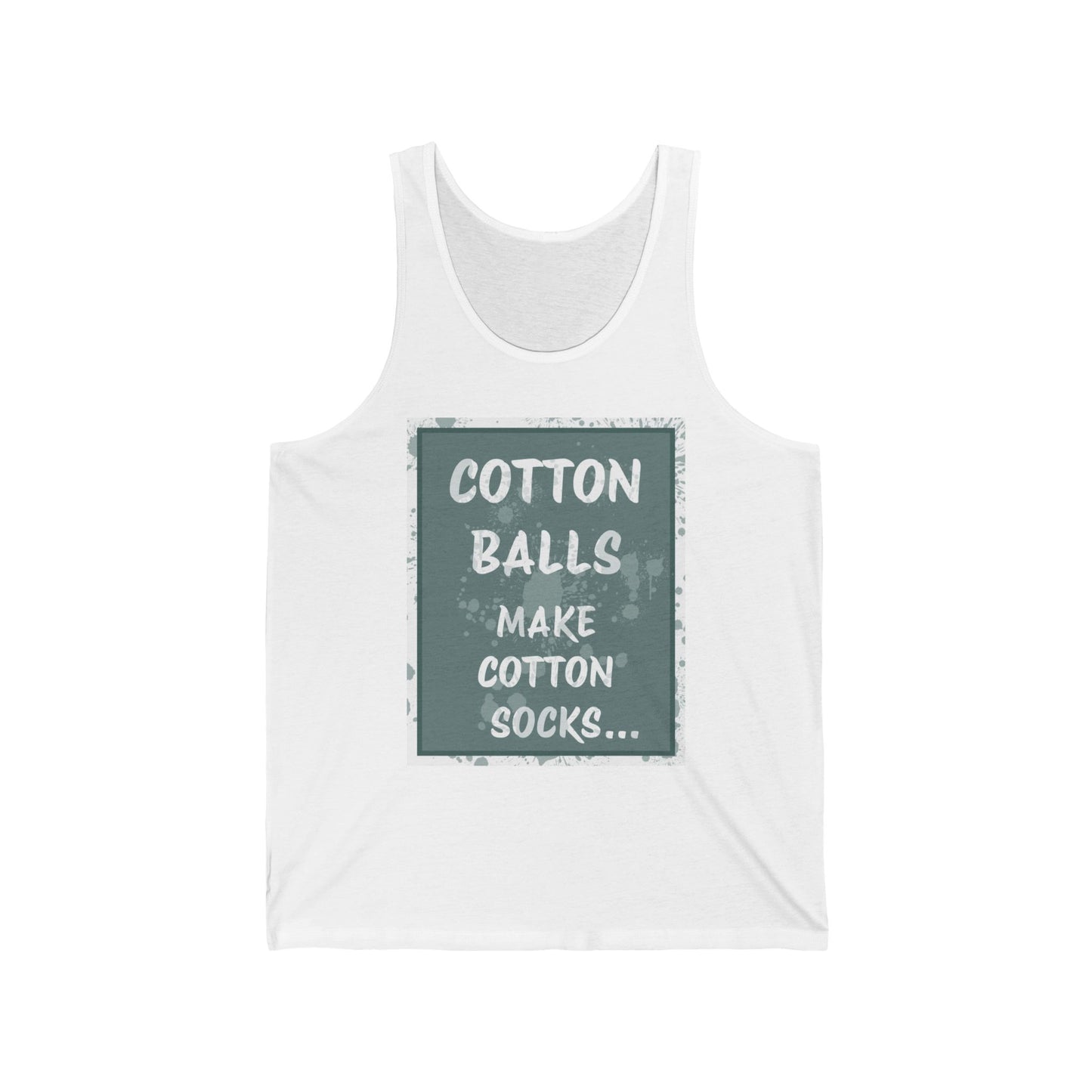 Cotton Balls Make Cotton Socks Tank